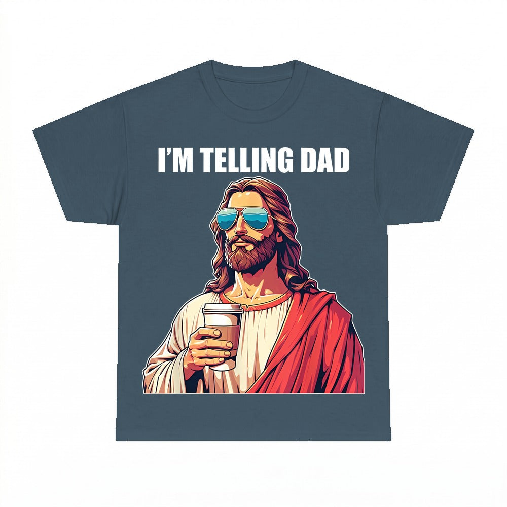I'm Telling Dad funny Jesus shirt - Dark Heather