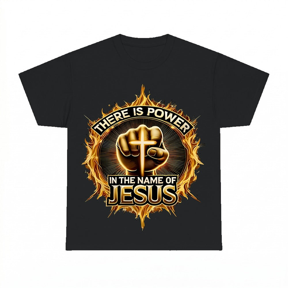 There Is Power In The Name Of Jesus shirt - Black