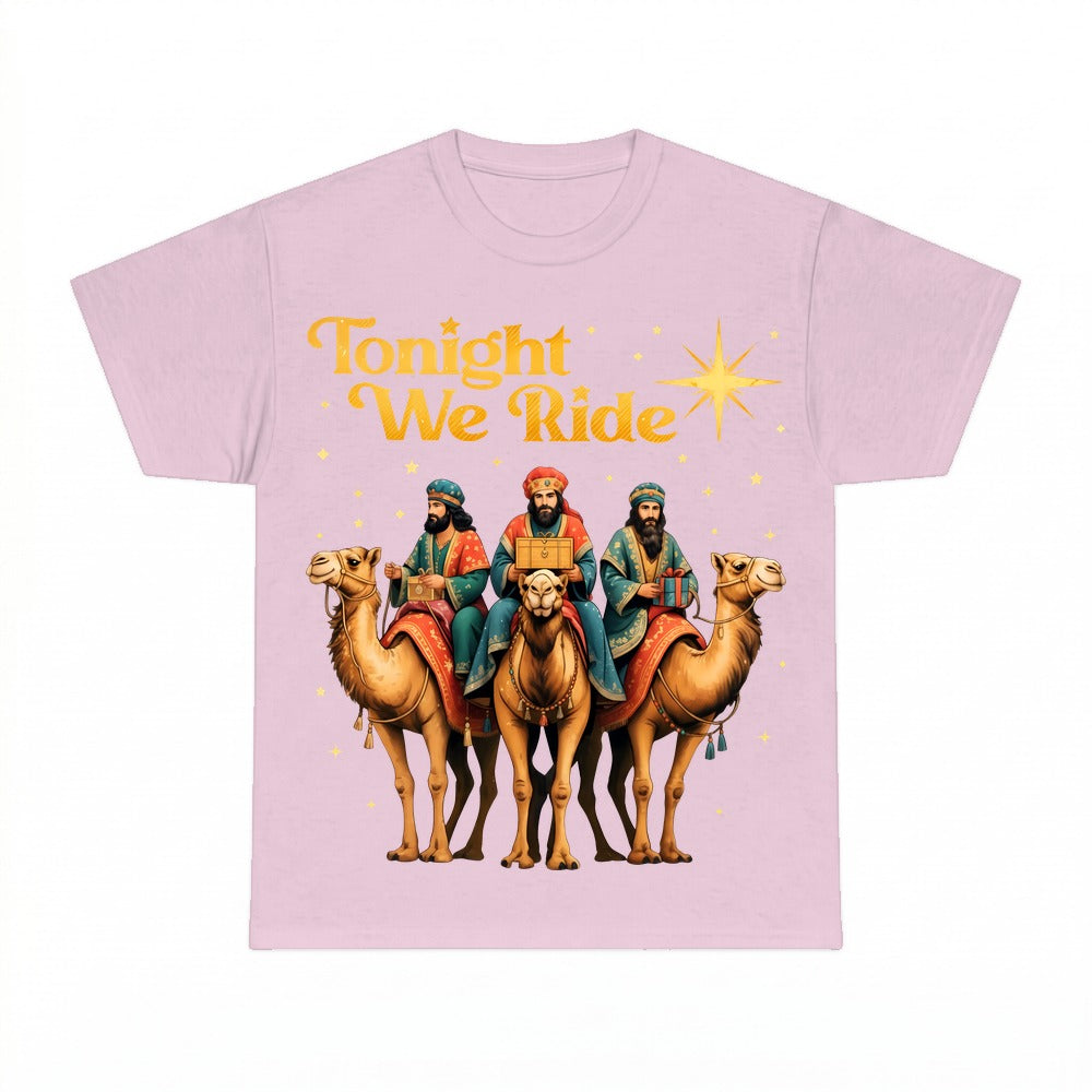Three Wise Men Tonight We Ride shirt - Light Pink