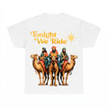 Three Wise Men Tonight We Ride shirt - White