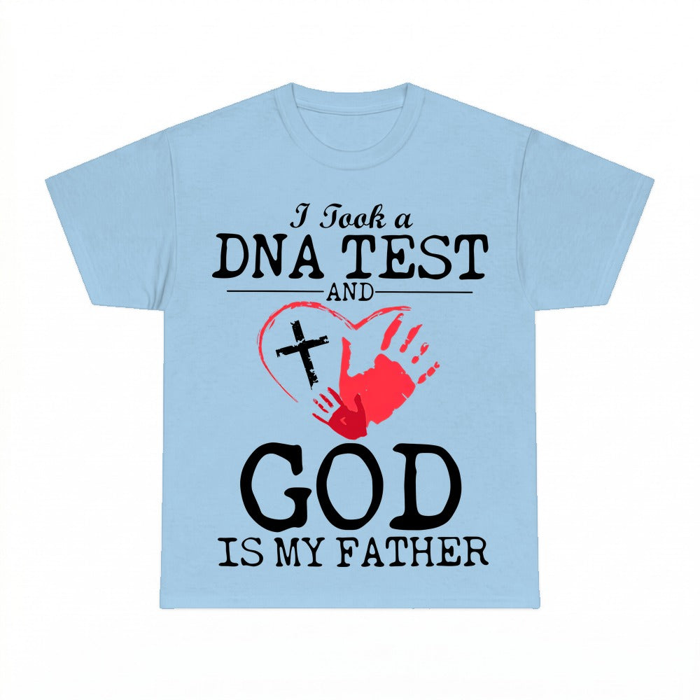 I Took A DNA Test God Is My Father shirt - Light Blue