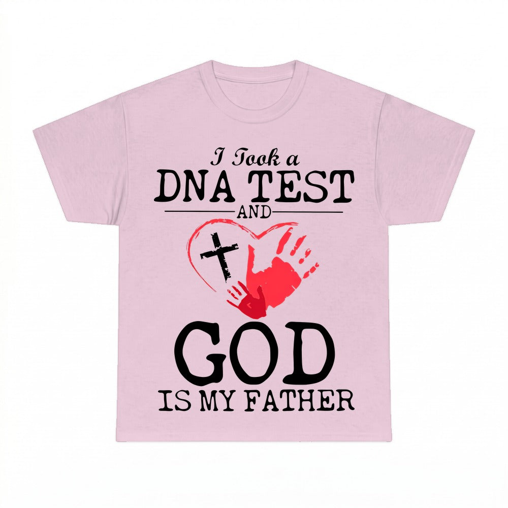 I Took A DNA Test God Is My Father shirt - Light Pink