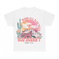 When All Else Fails God Doesn't shirt - White