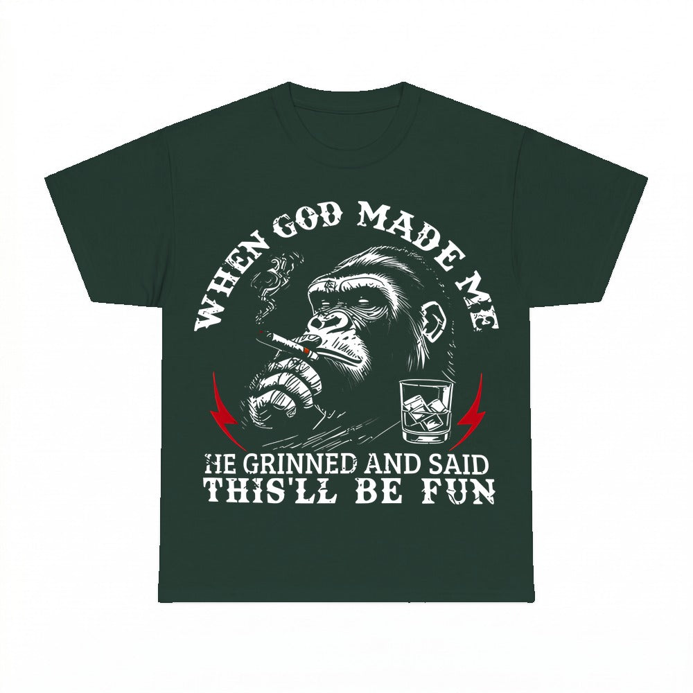 When God Made Me He Grinned shirt - Forest Green